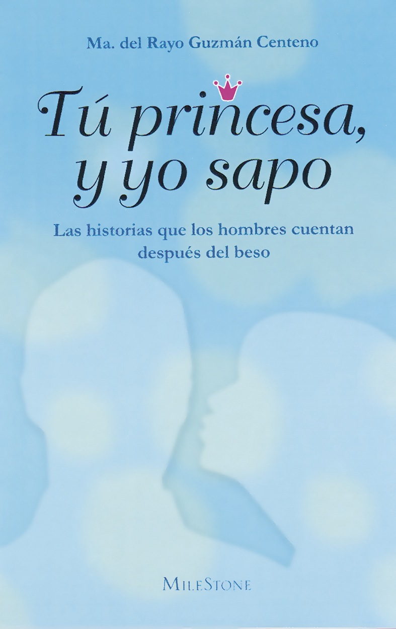 Tu princesa, y yo sapo