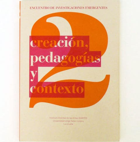 Creación, pedagogía y contexto