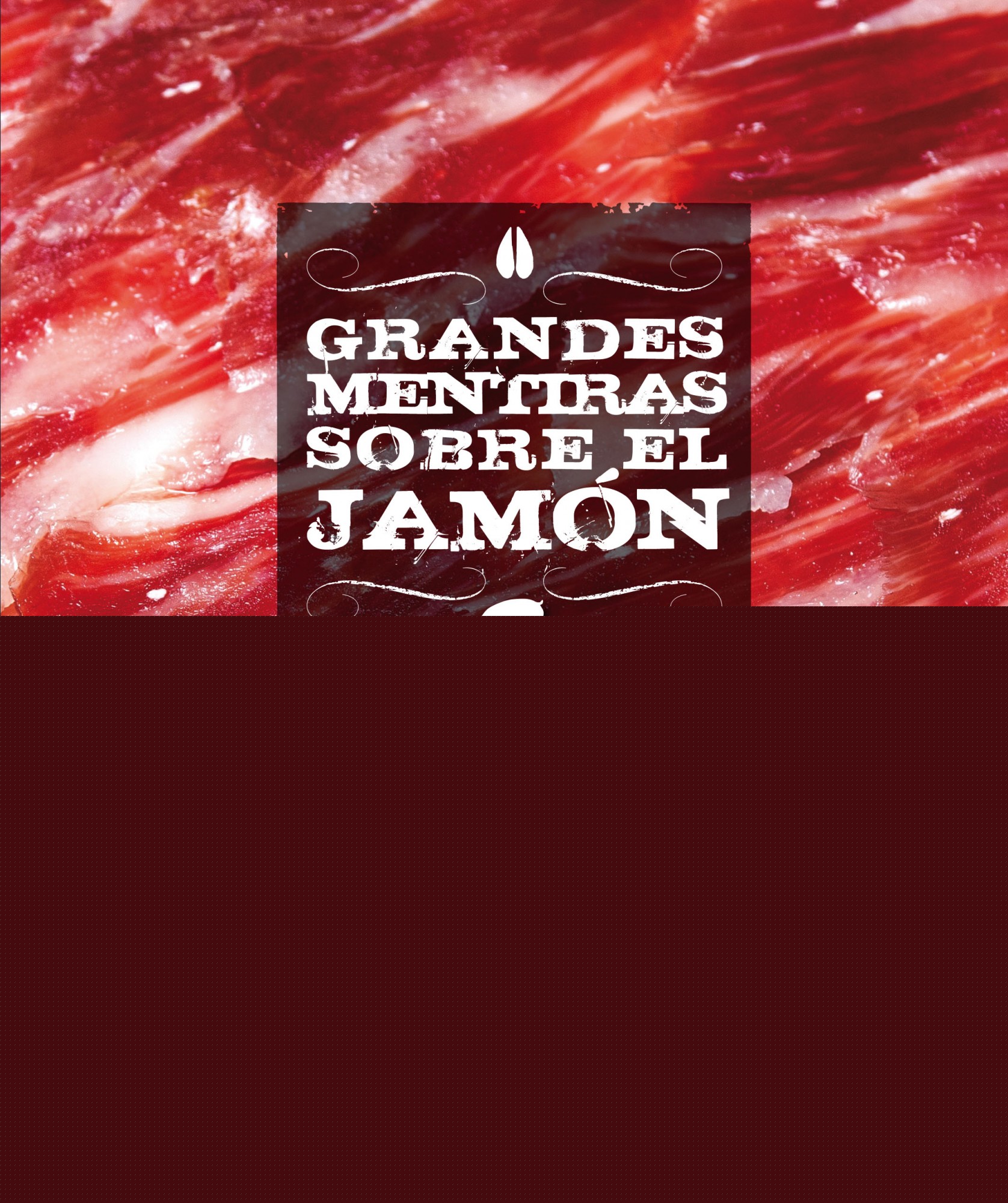 Grandes mentiras sobre el jamón