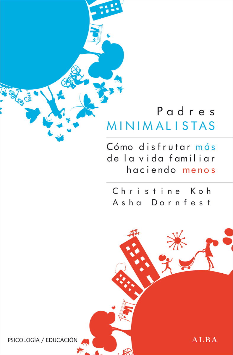 Padres minimalistas