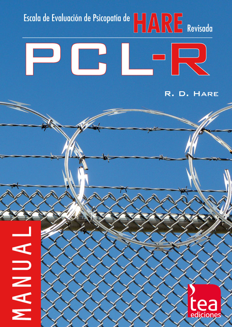 PCL-R, Escala de Evaluación de Psicopatía de Hare-Revisada