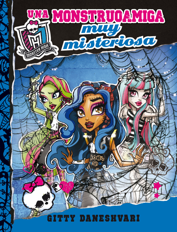 Monster High. Una monstruoamiga muy misteriosa (Monstruoamigas para siempre 3)