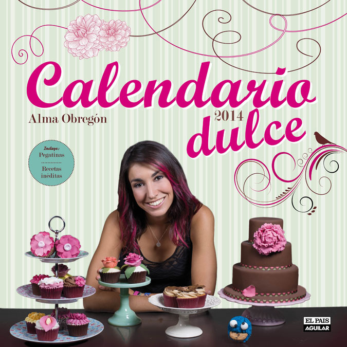 Calendario dulce de Alma Obregón 2014