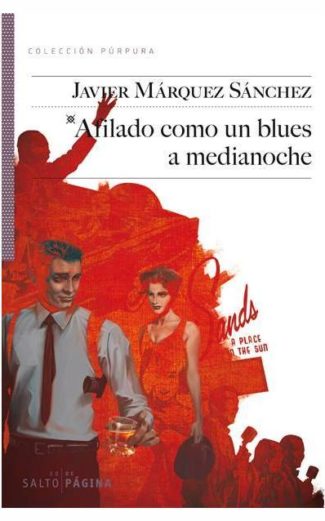 Afilado como un blues a medianoche