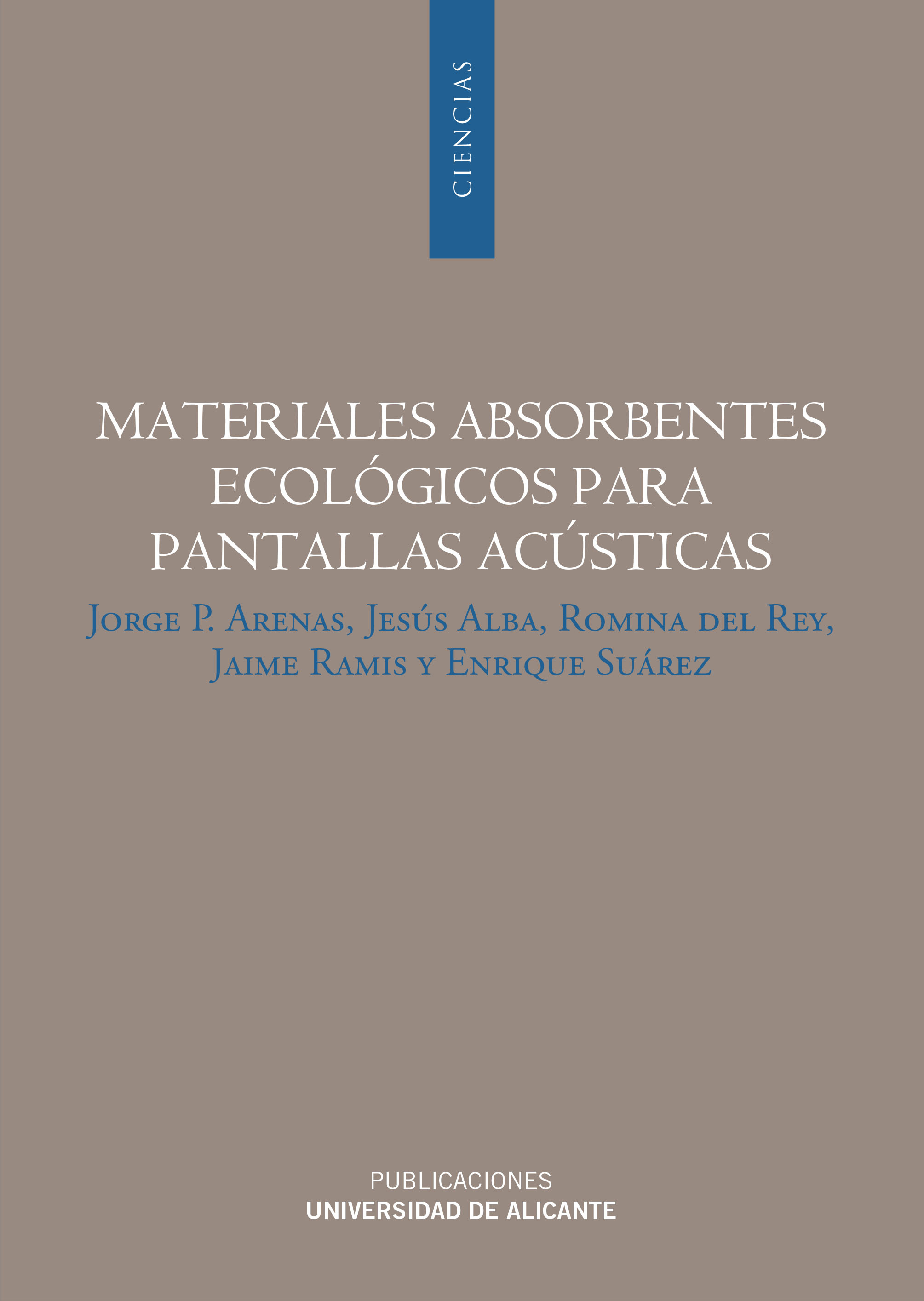 Materiales absorbentes ecológicos para pantallas acústicas