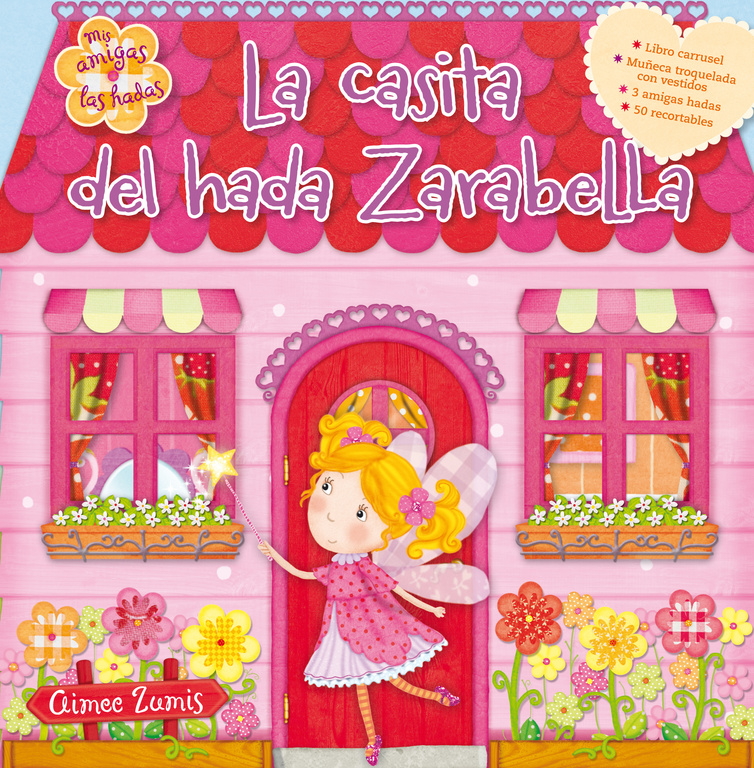 La casita del hada Zarabella