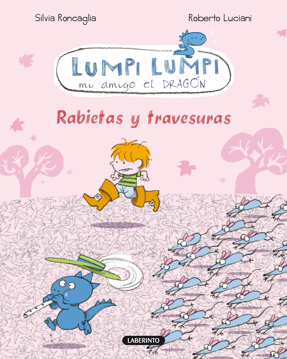 Lumpi Lumpi. Rabietas y travesuras