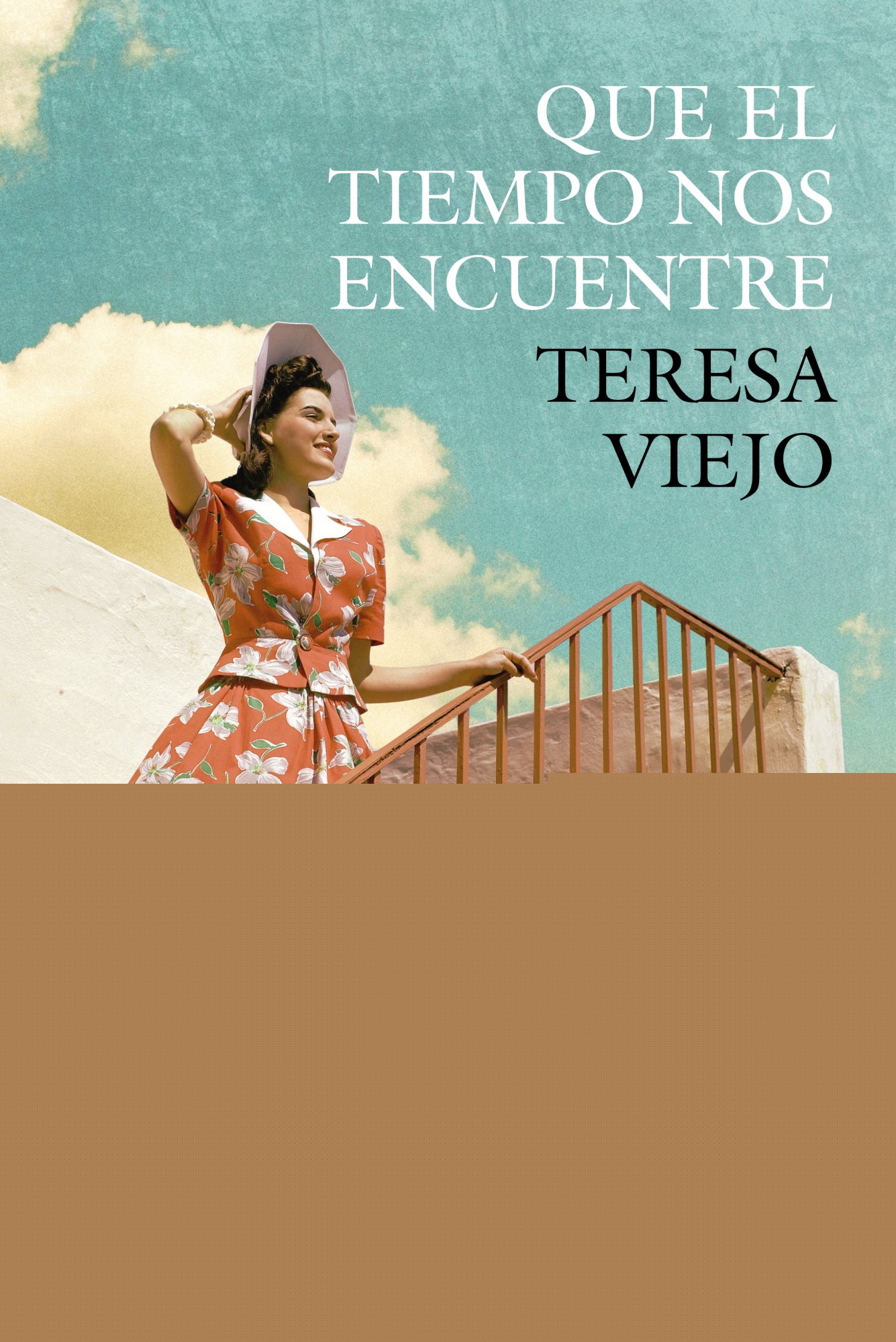 Que el tiempo nos encuentre