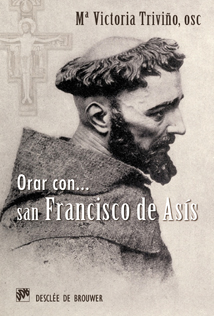 Orar con San Francisco de Asís