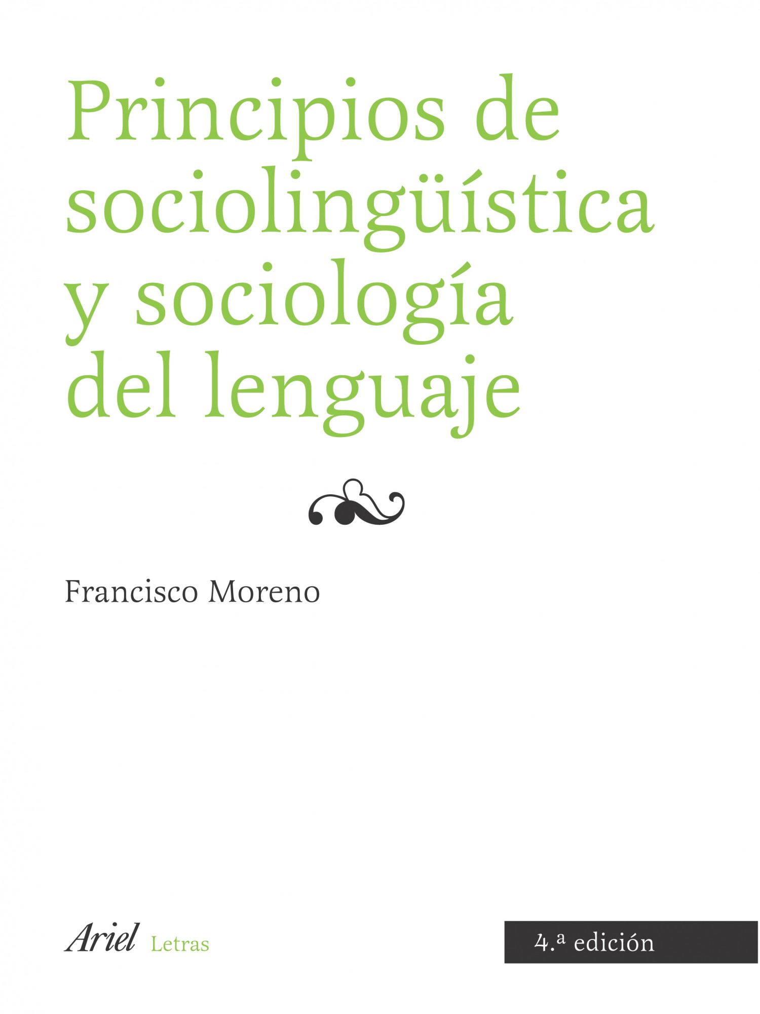 Principios de sociolingüística y sociología del lenguaje