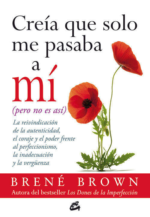 Creía que solo me pasaba a mí (pero no es así)