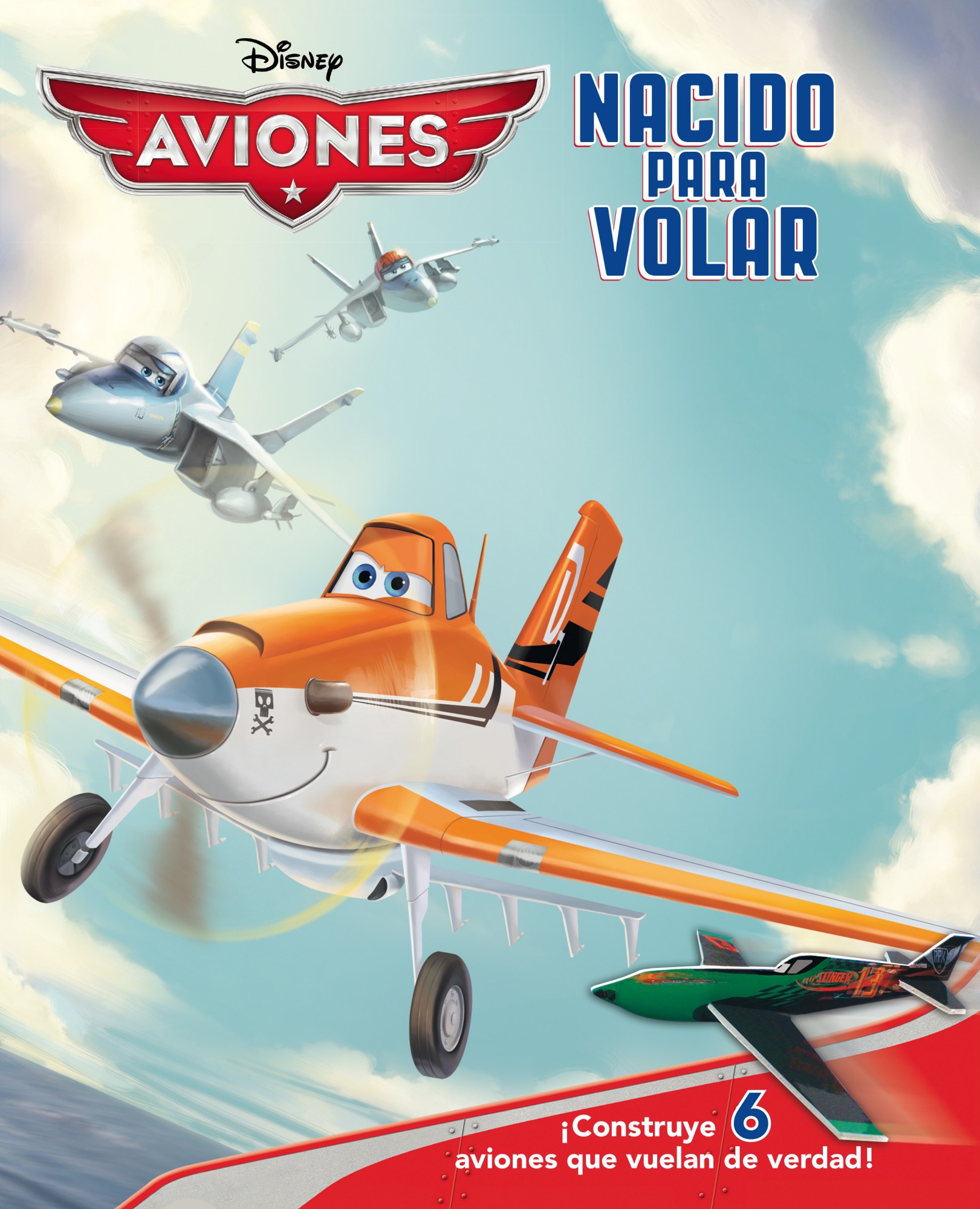 Aviones. Nacido para volar
