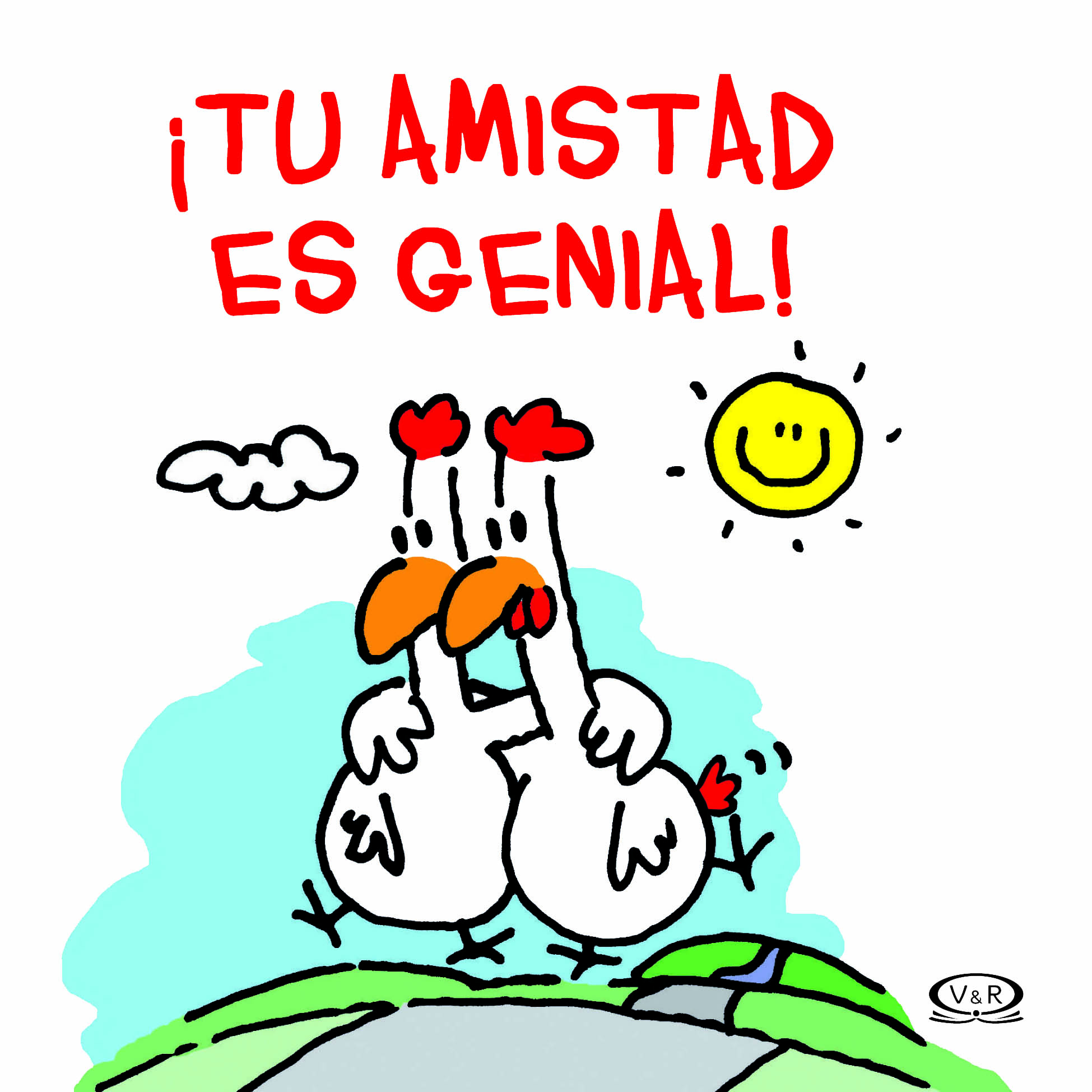 Tu amistad es genial