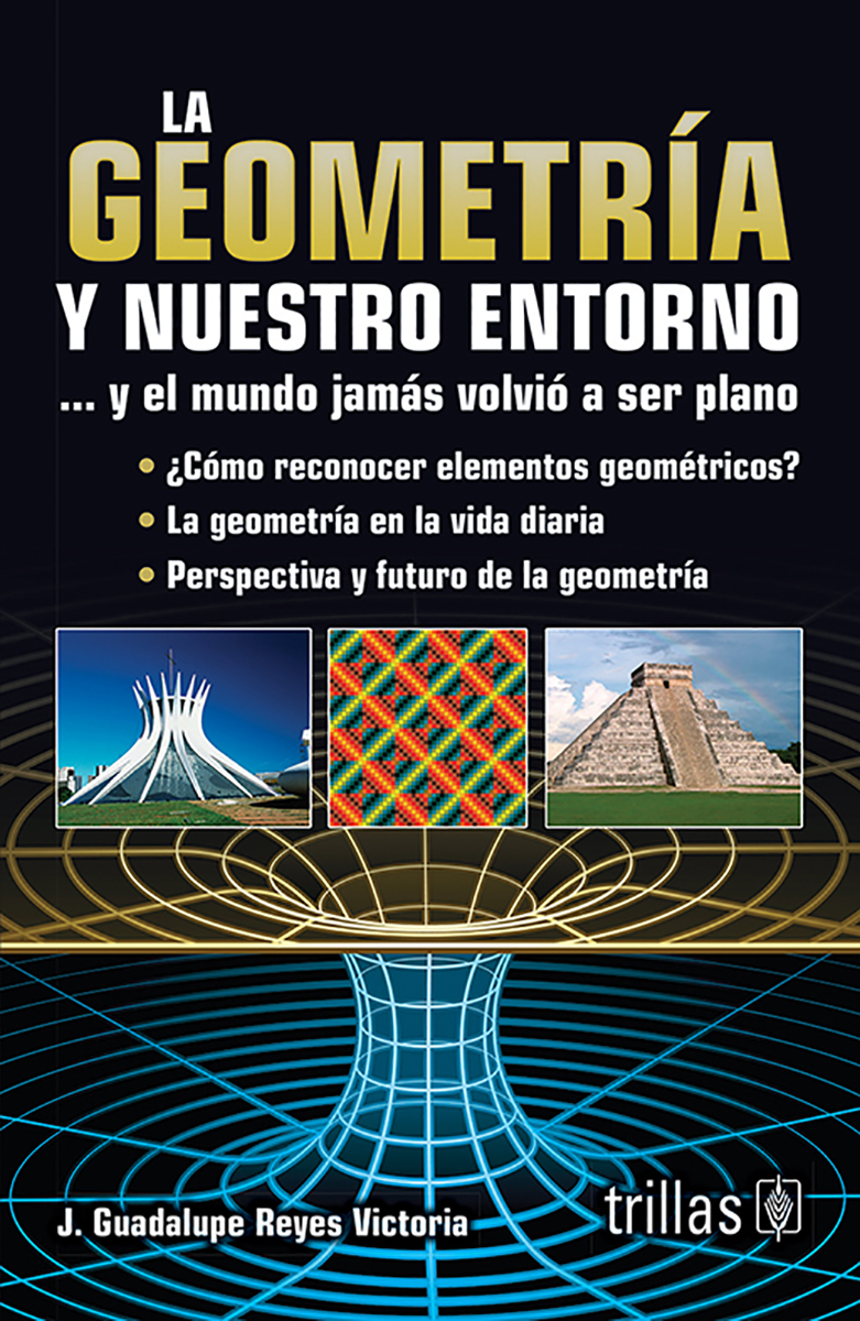 La geometría y nuestro entorno