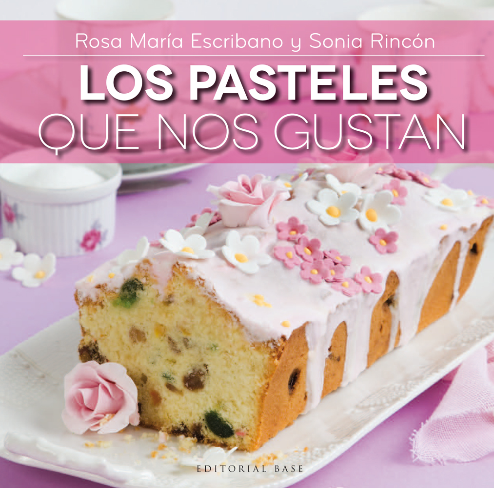 Los pasteles que nos gustan