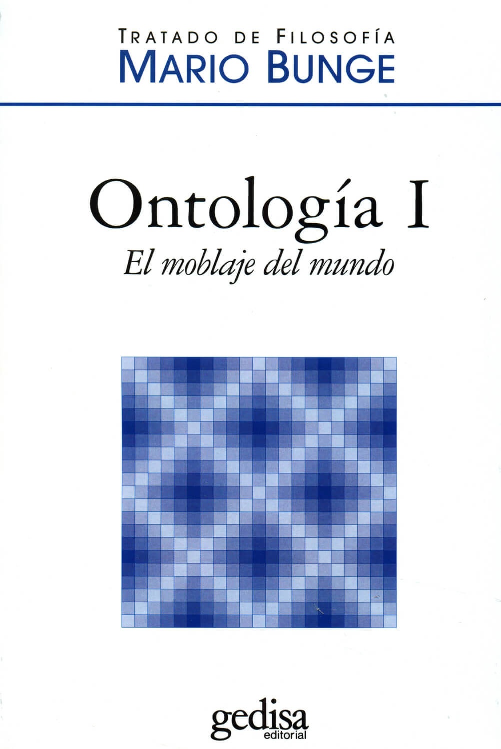 Ontología I. El moblaje del mundo
