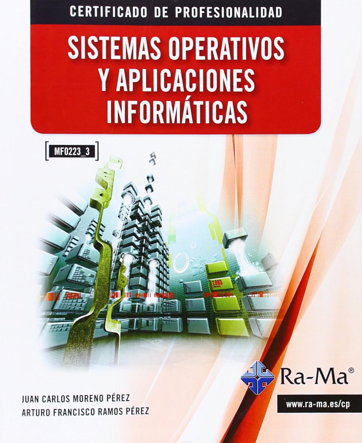 Sistemas operativos y aplicaciones informáticas