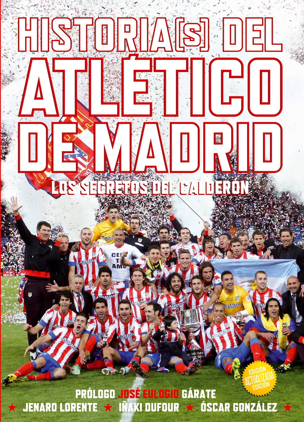 Histori(s) del Atlético de Madrid. Edición actualizada