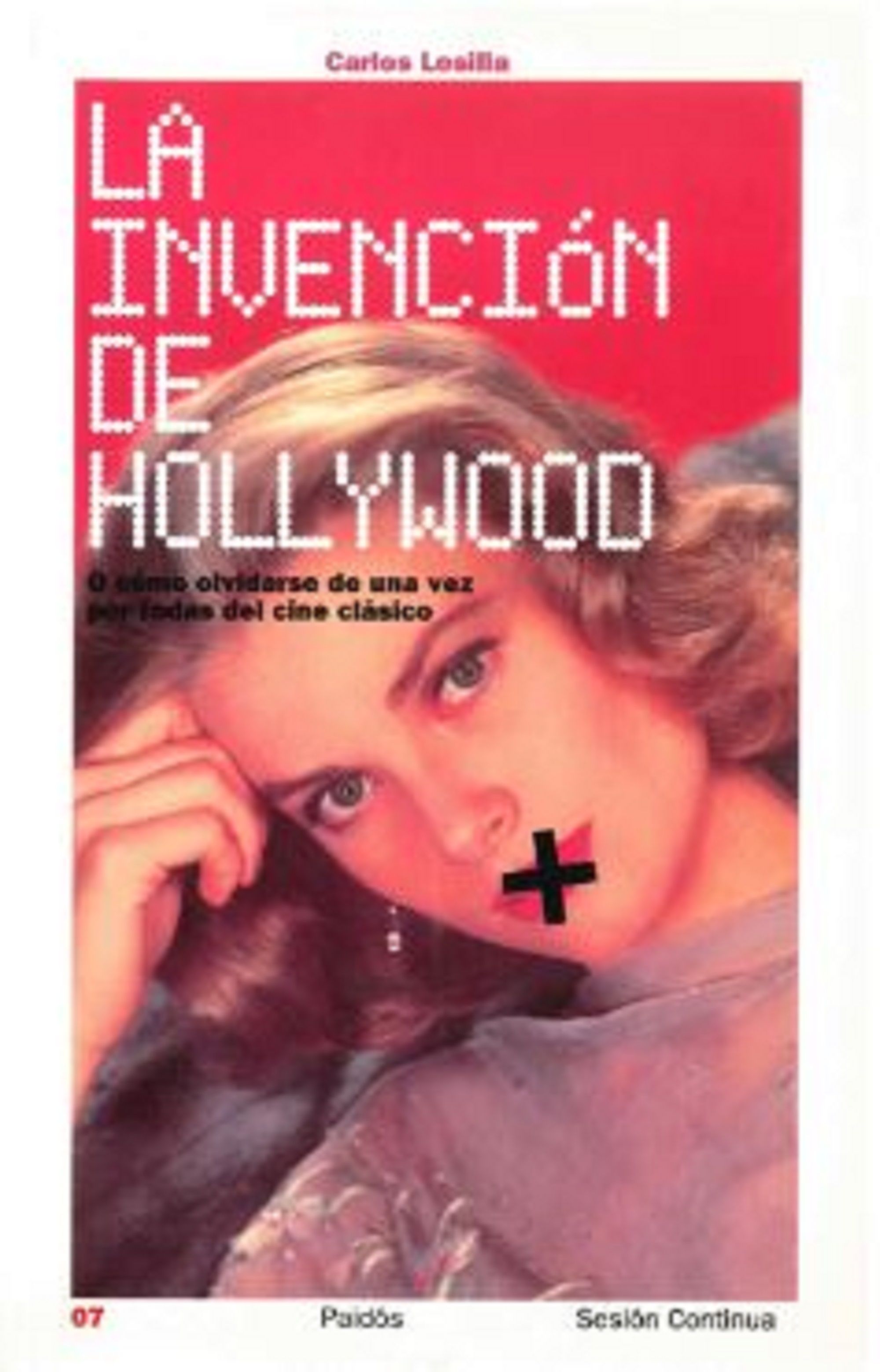La invención de Hollywood