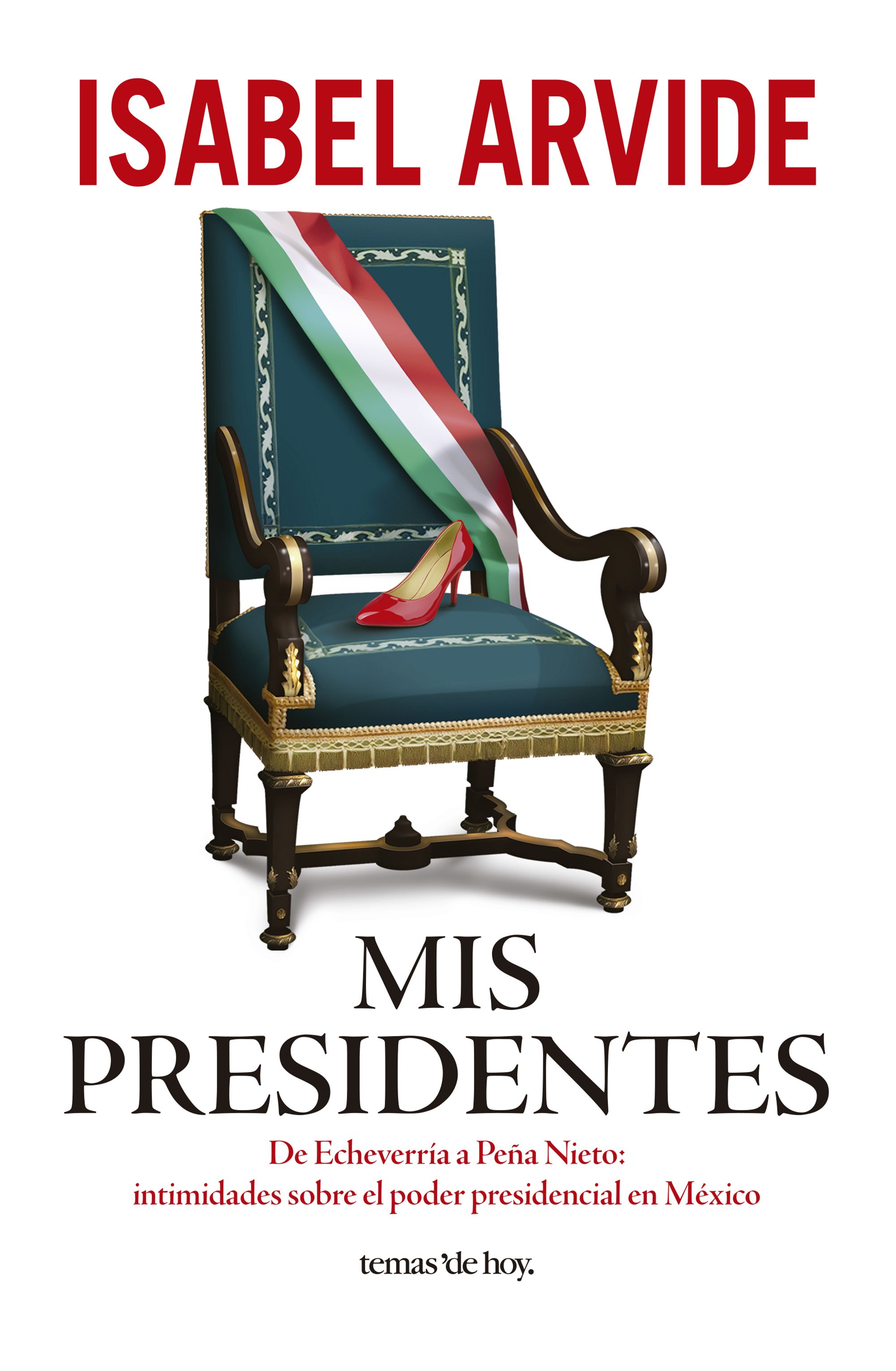 Mis presidentes