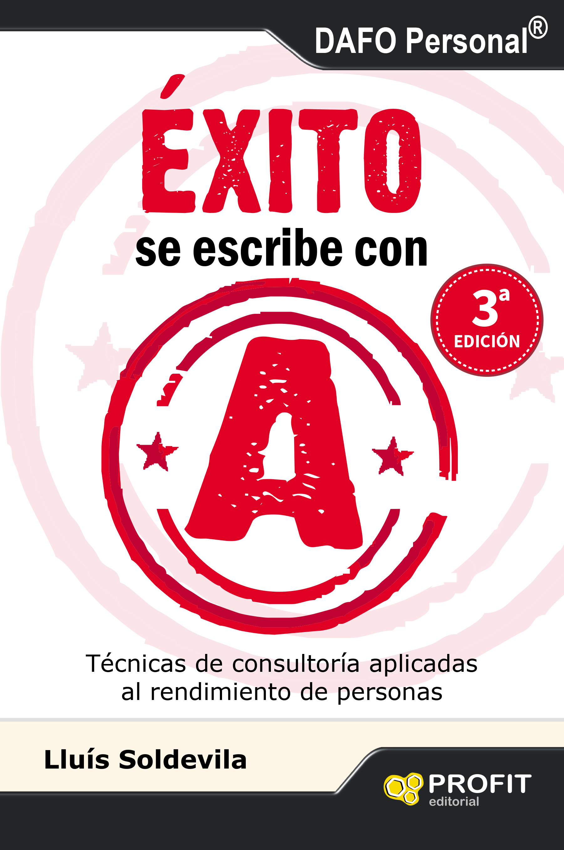 Éxito se escribe con A