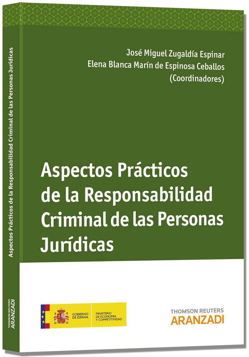 Aspectos prácticos de la responsabilidad criminal de las personas jurídicas