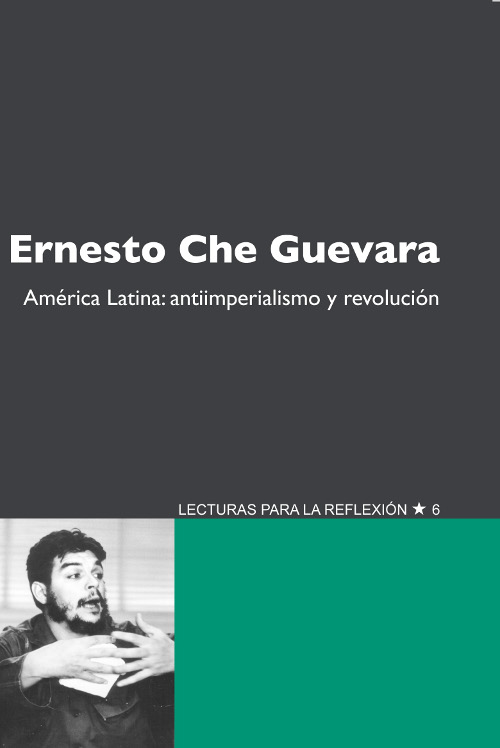 América Latina: Antiimperialismo y revolución