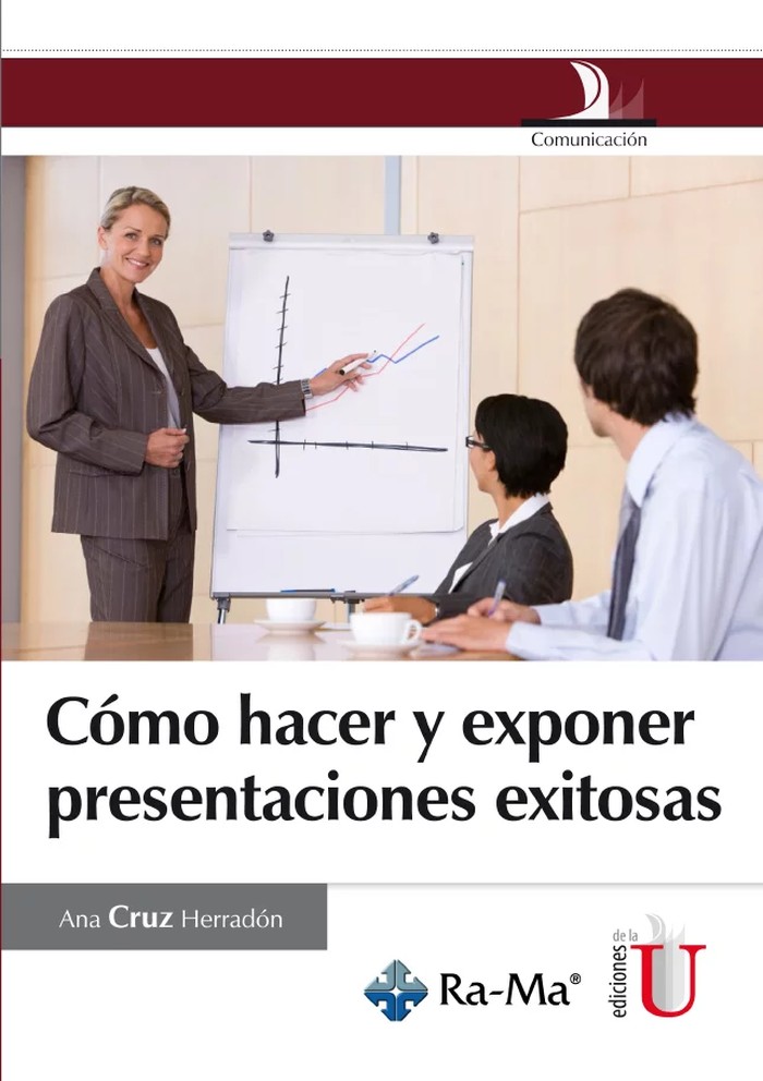 Cómo hacer y exponer presentaciones exitosas