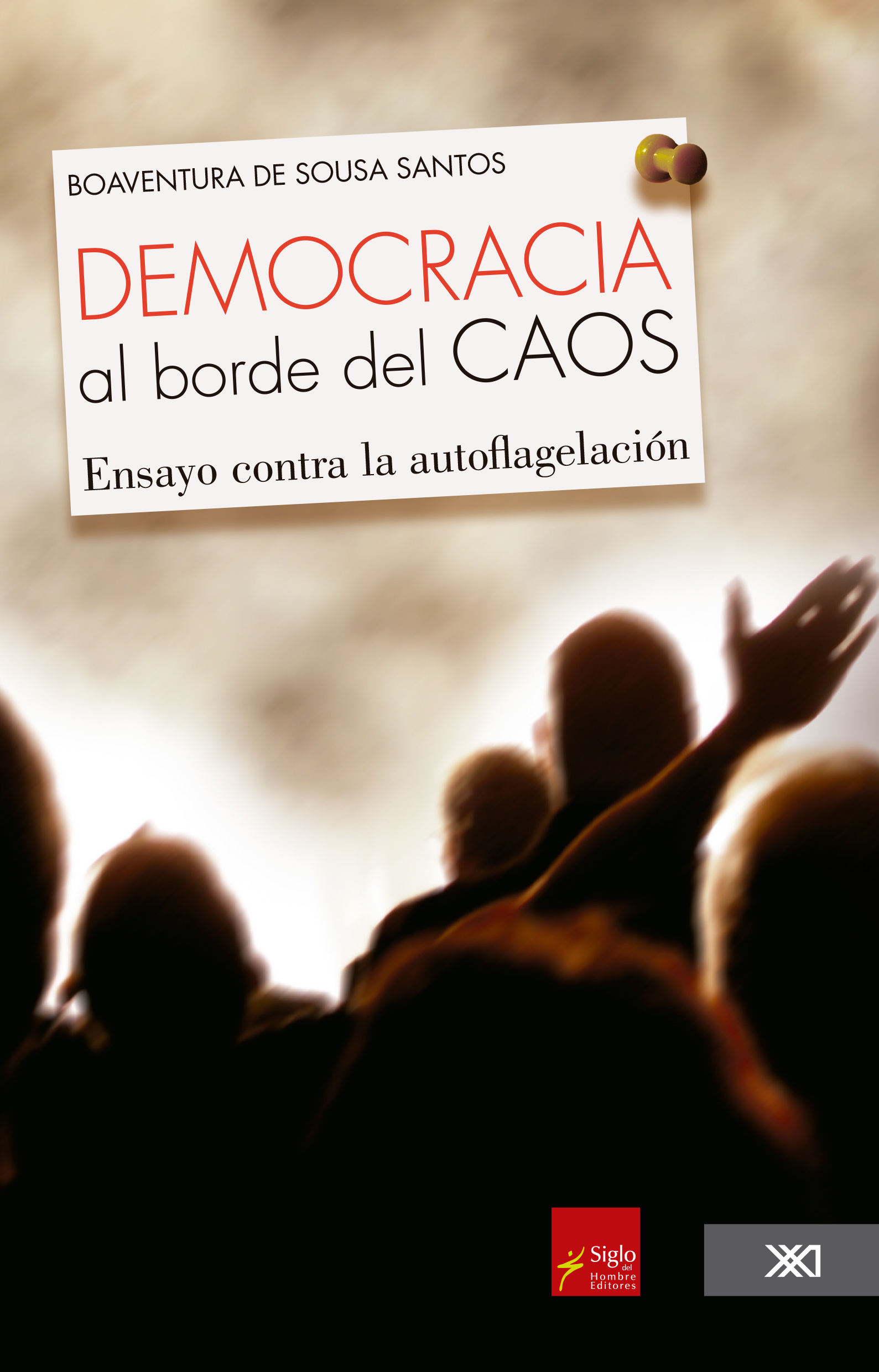 Democracia al borde del caos