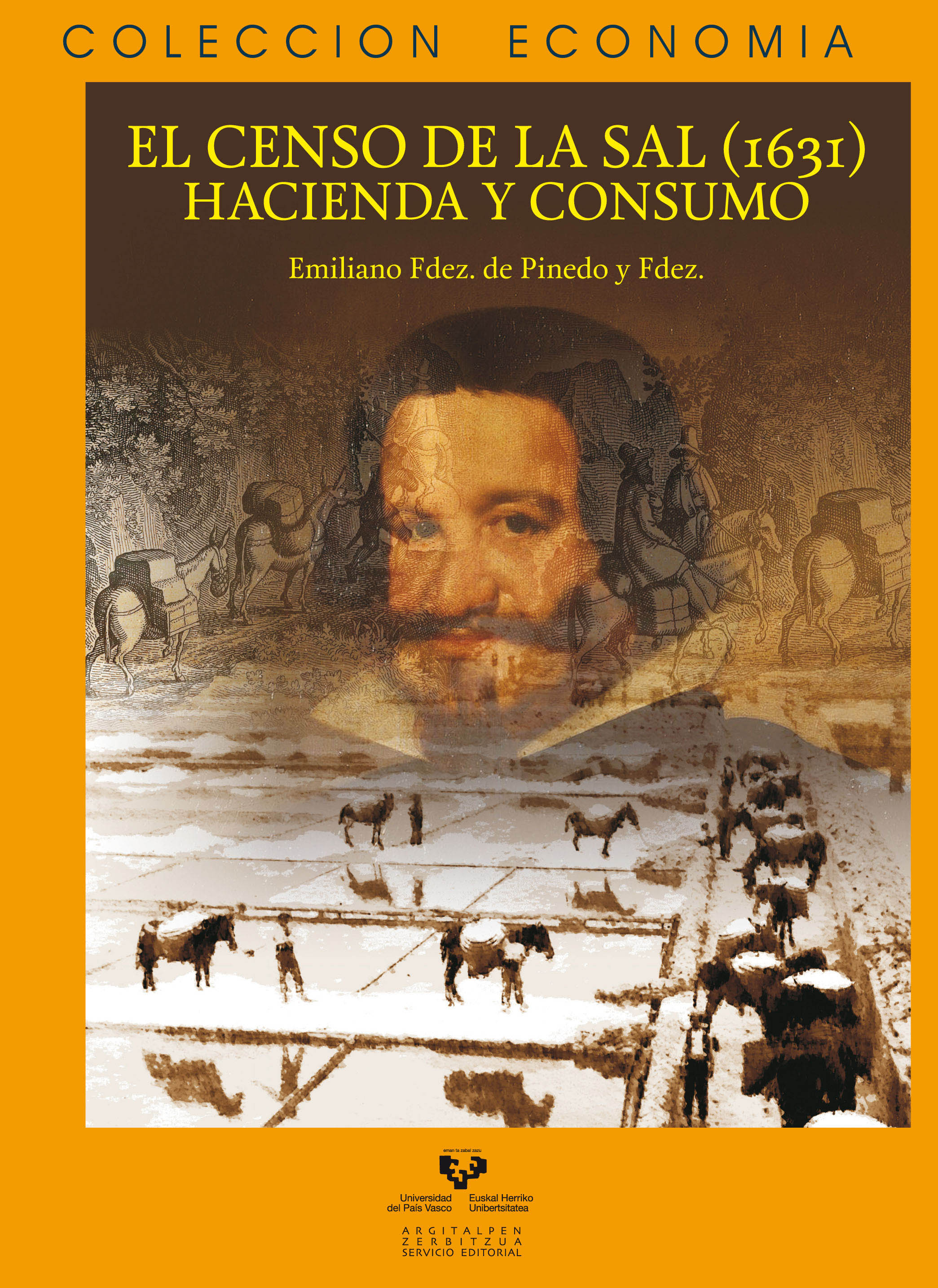 El censo de la sal (1631). Hacienda y consumo