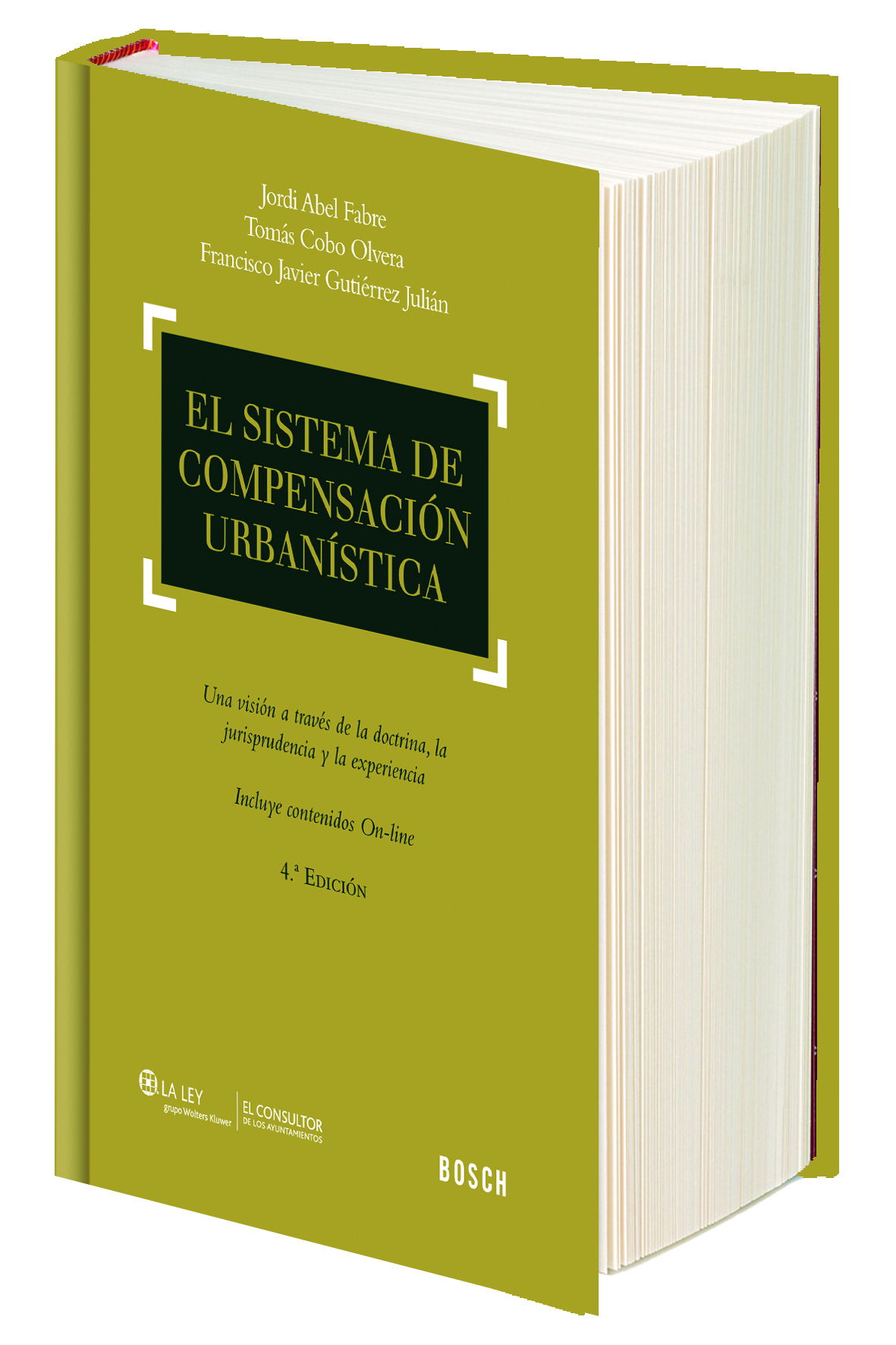 El sistema de compensación urbanística (4.ª edición)