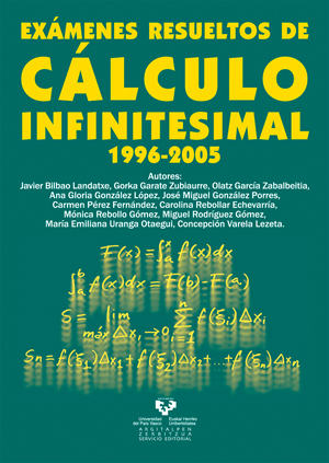 Exámenes resueltos de cálculo infinitesimal 1996-2005