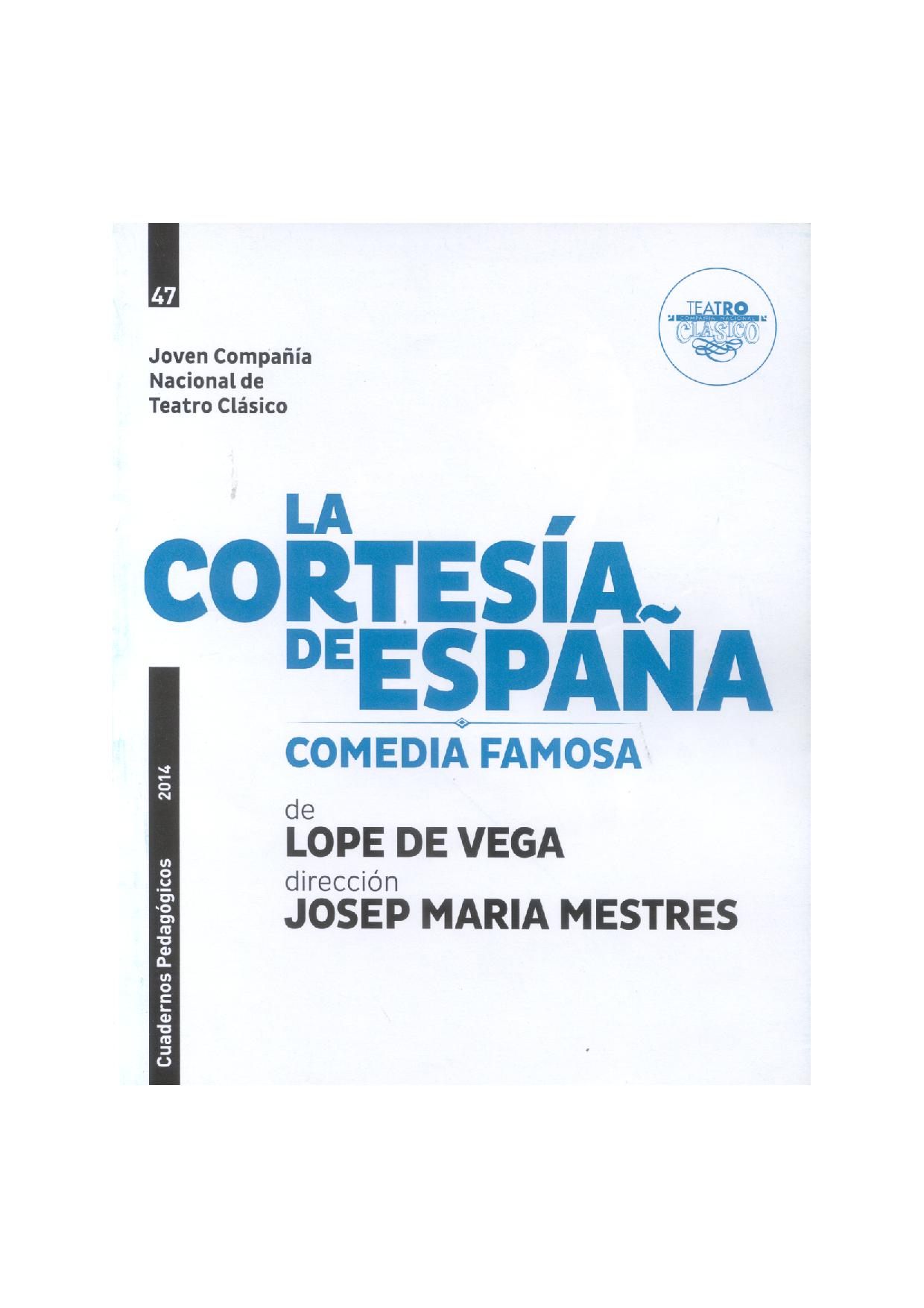 La cortesía de España