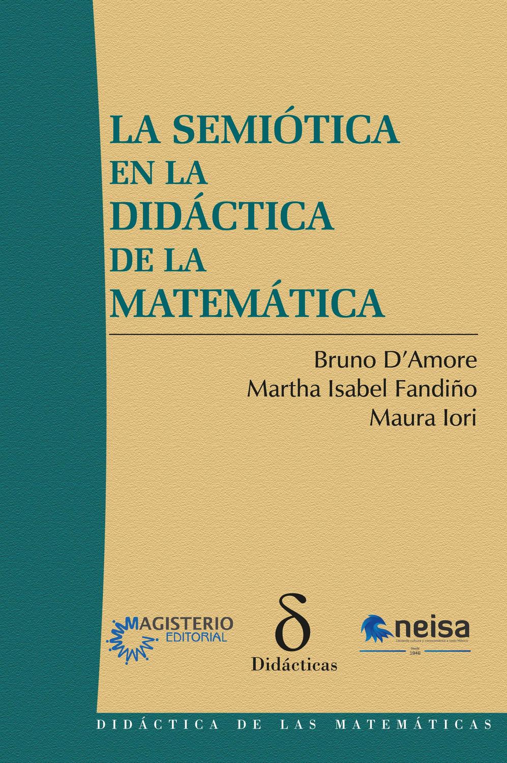 La semiótica en la didáctica de la matemática