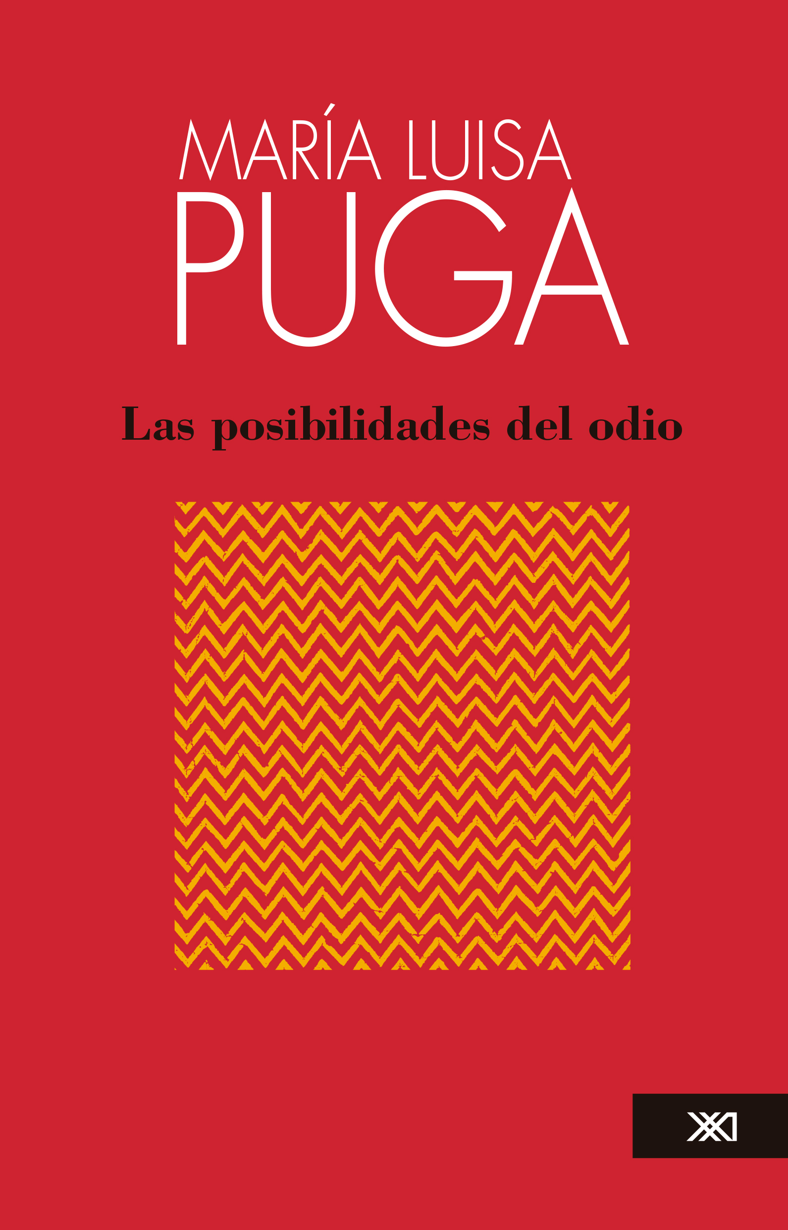 Las posibilidades del odio