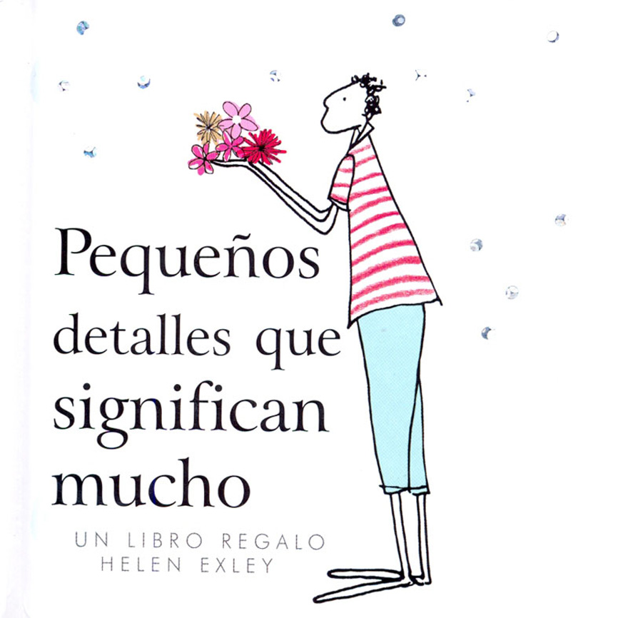 Pequeños detalles que significan mucho