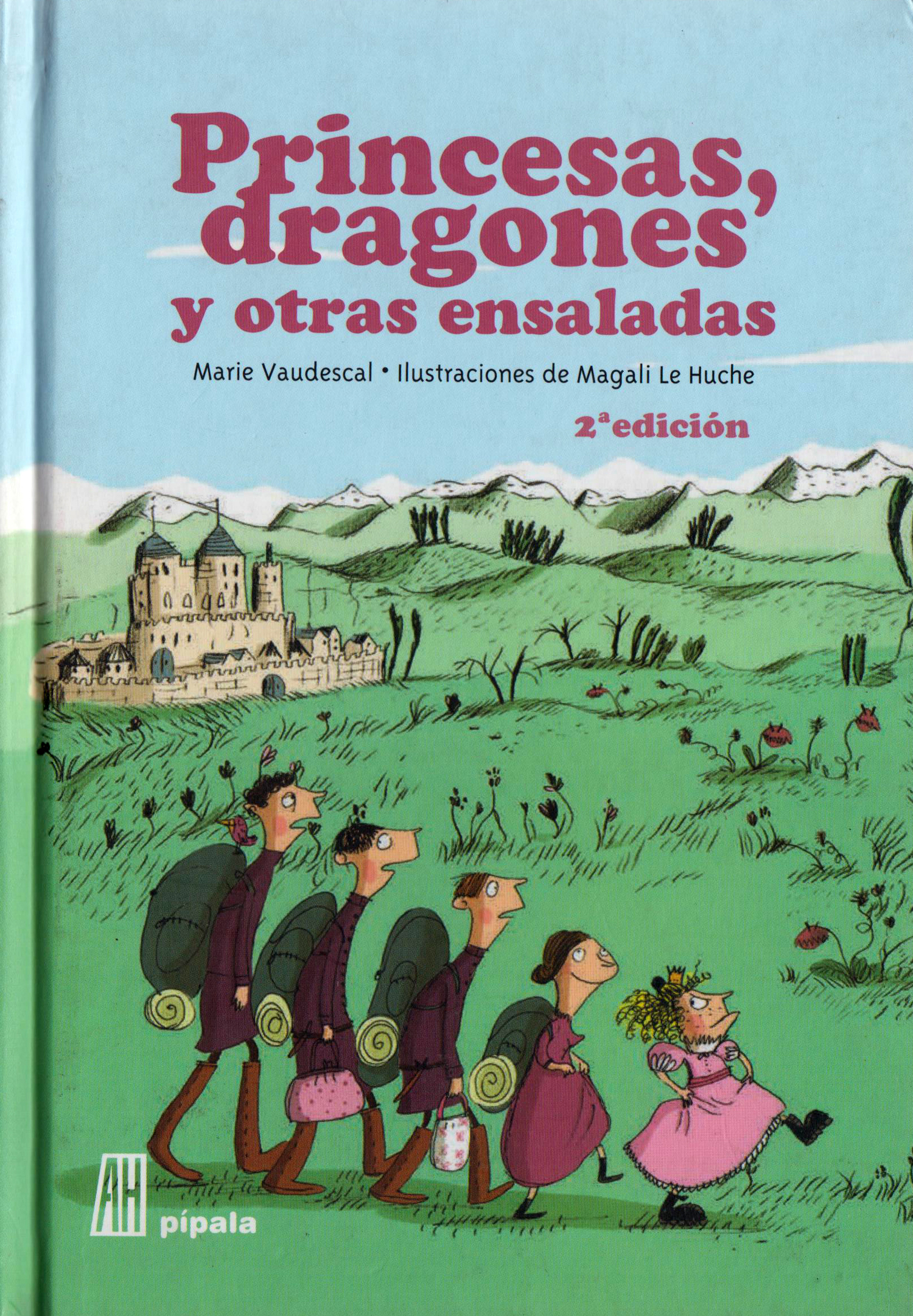 Princesas, dragones y otras ensaladas