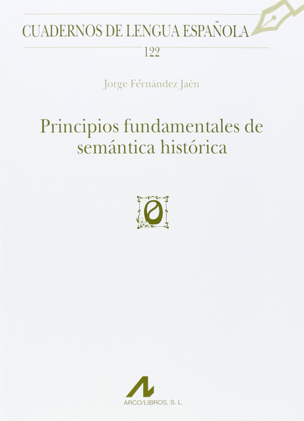 Principios fundamentales de semántica histórica