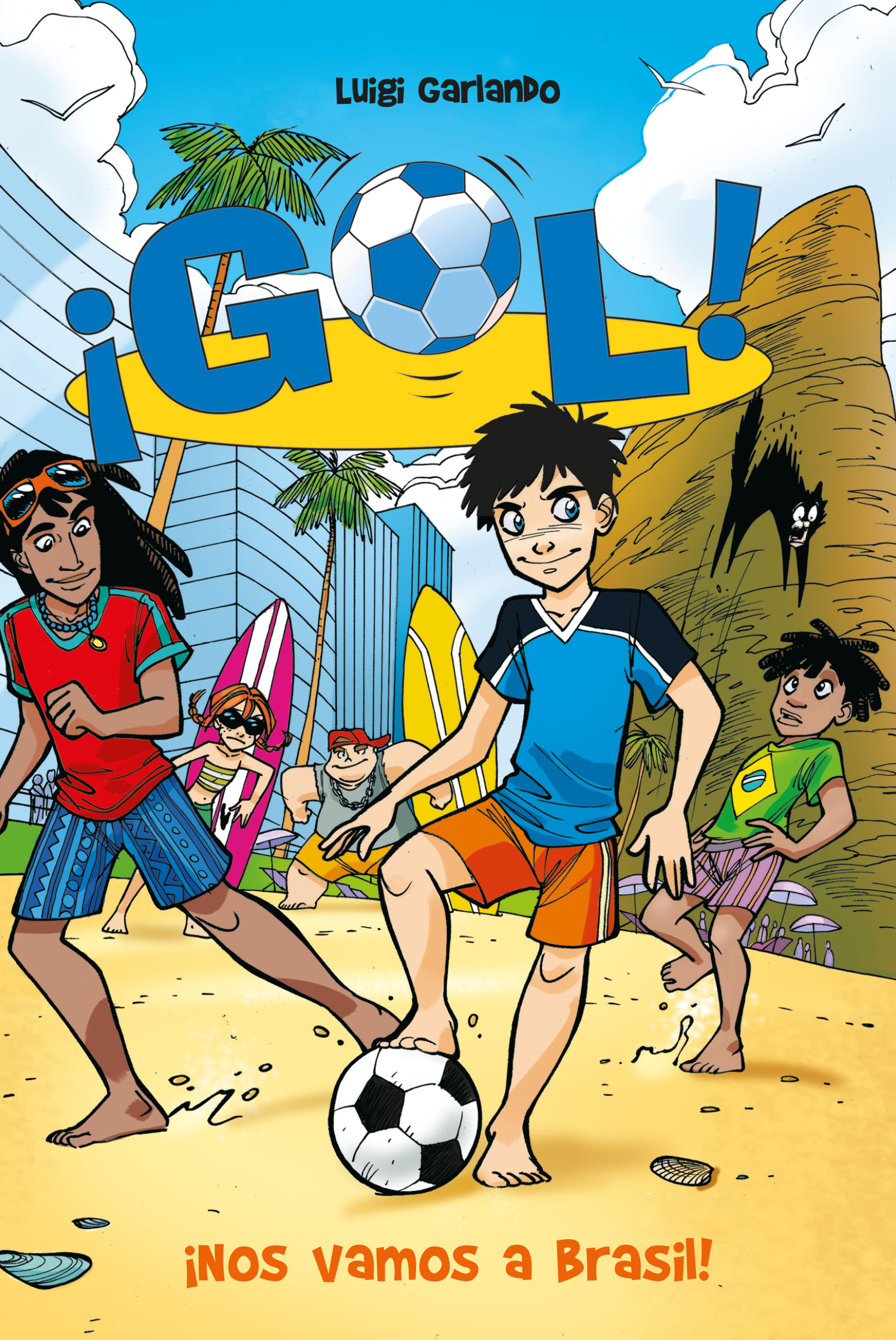 Serie ¡Gol! 2 - ¡Nos vamos a Brasil!