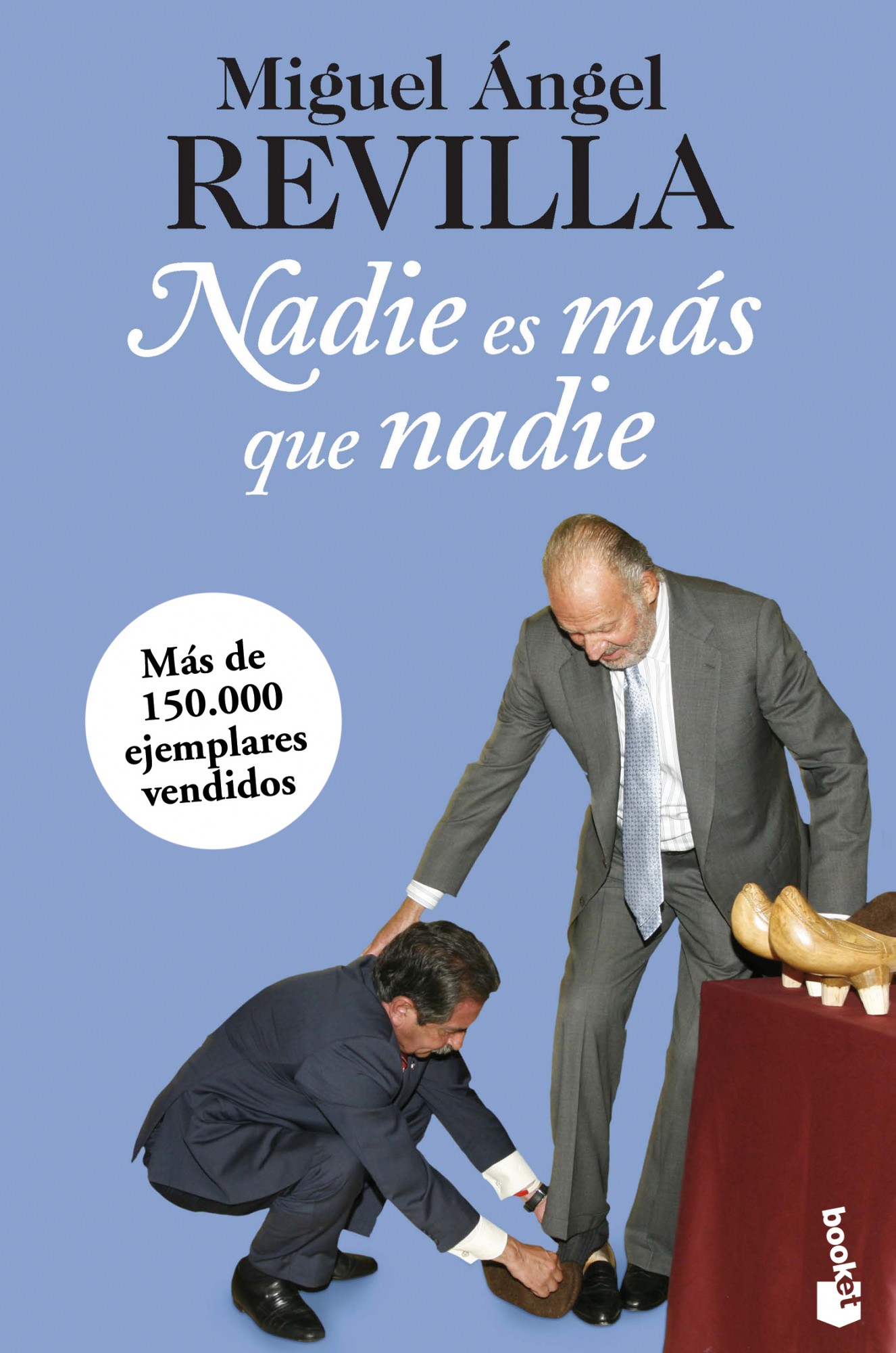 Nadie es más que nadie