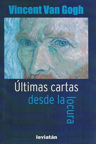Últimas cartas desde la locura