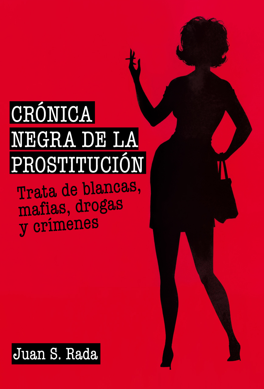 Crónica negra de la prostitución