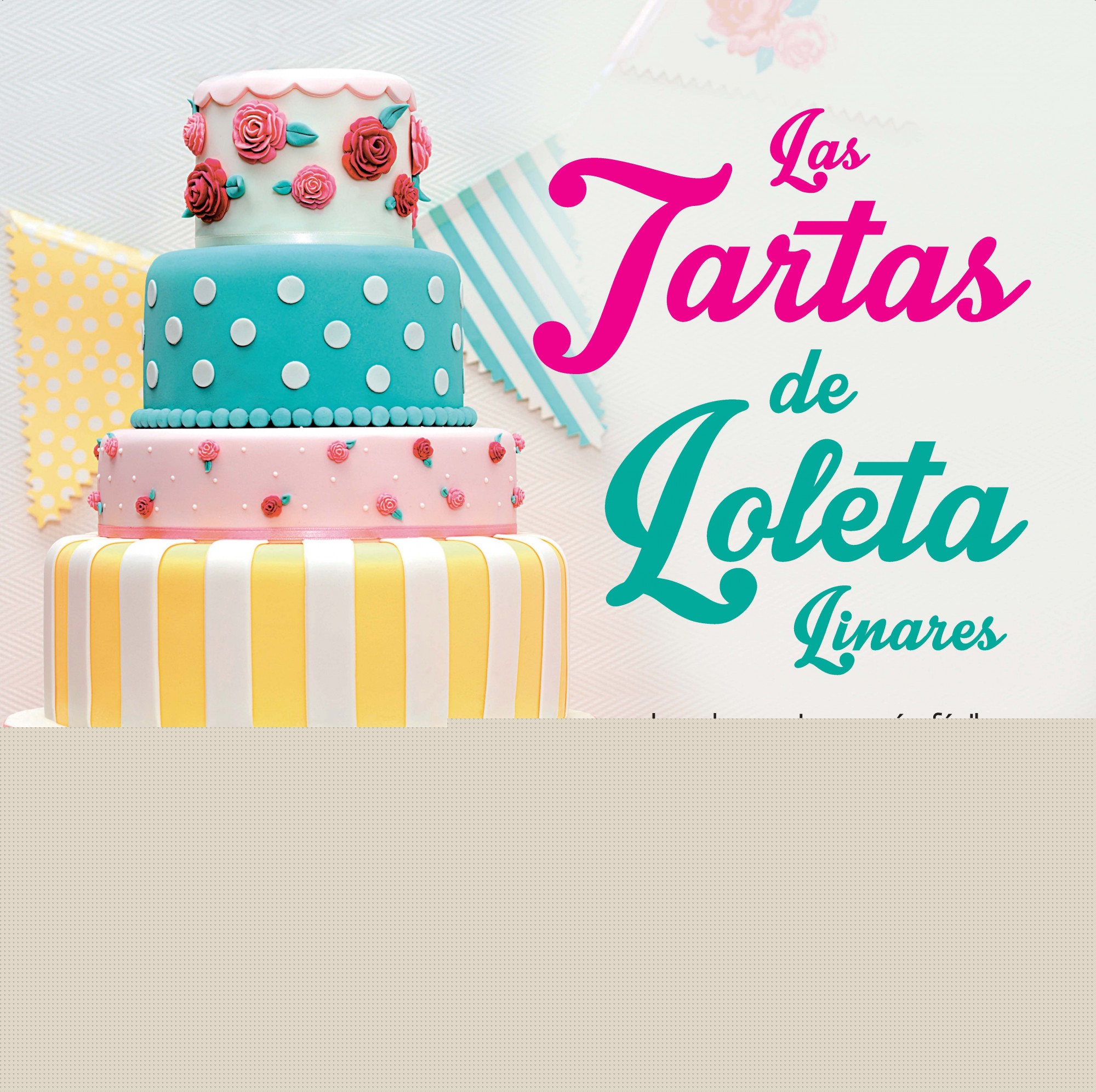 Las tartas de Loleta