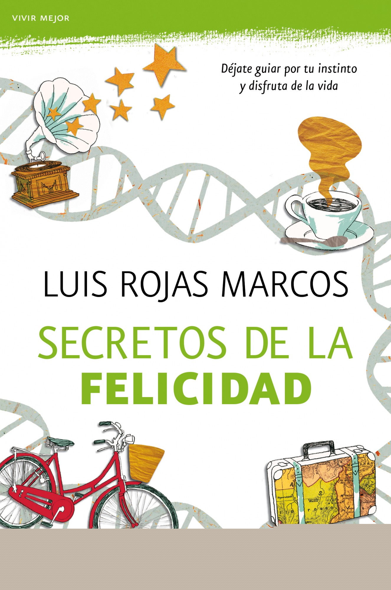 Secretos de la felicidad