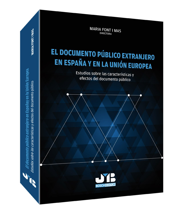 El documento público extranjero en España y en la Unión Europea