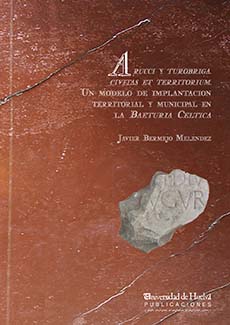 Arucci y Turobriga. Cívicas et Territorium