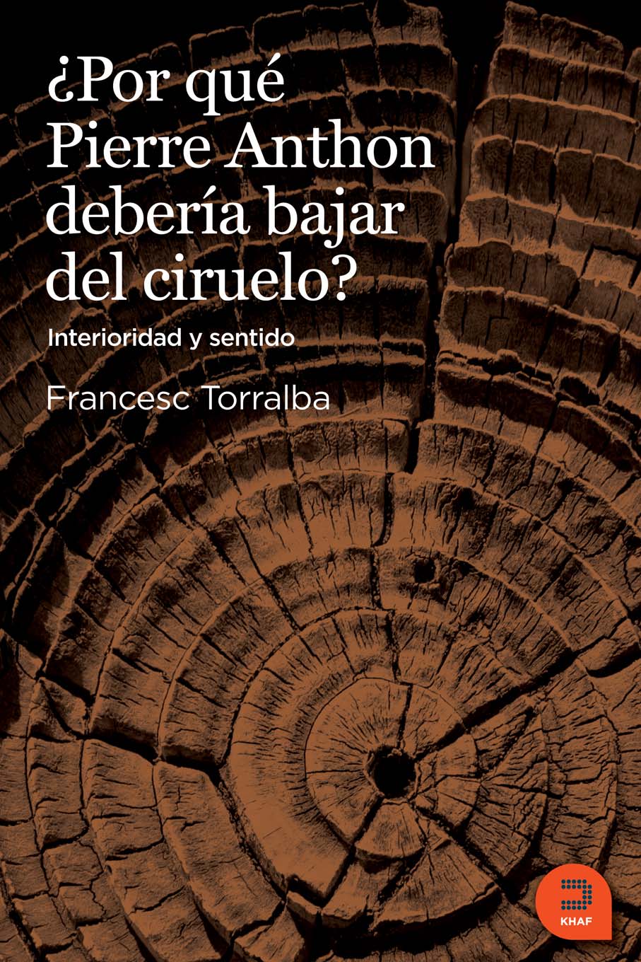 ¿Por qué Pierre Anthon debería bajar del ciruelo?