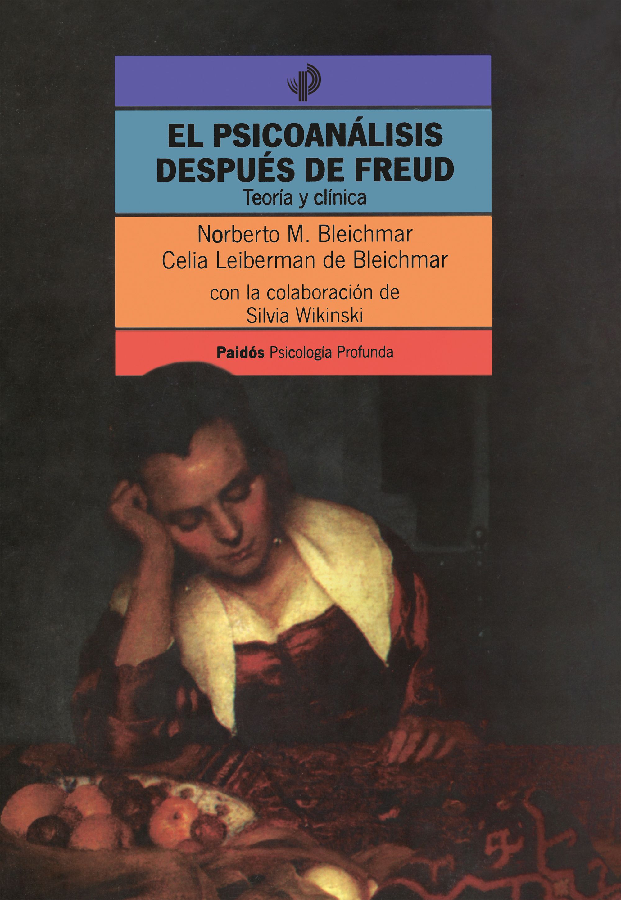 Psicoanálisis después de Freud