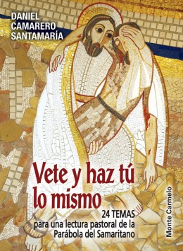 Vete y haz tú lo mismo