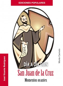 Día a día con San Juan de la Cruz